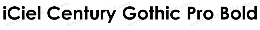 iCiel Century Gothic Pro Bold字体转换
